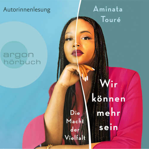 Hoerbuch Wir können mehr sein - Die Macht der Vielfalt - Aminata Touré - Aminata Touré