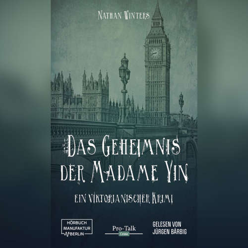 Hoerbuch Das Geheimnis der Madame Yin - Nathan Winters - Jürgen Bärbig