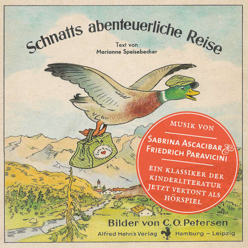 Hoerbuch Schnatts abenteuerliche Reise - Eine Geschichte mit Musik - Marianne Speisebecher - Sabrina Ascacibar