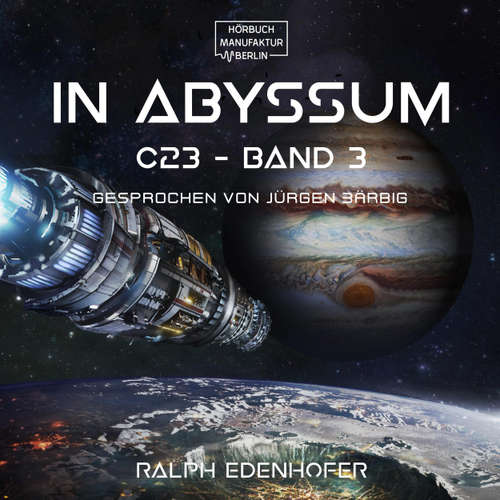Hoerbuch in abyssum - c23, Band 3 - Ralph Edenhofer - Jürgen Bärbig