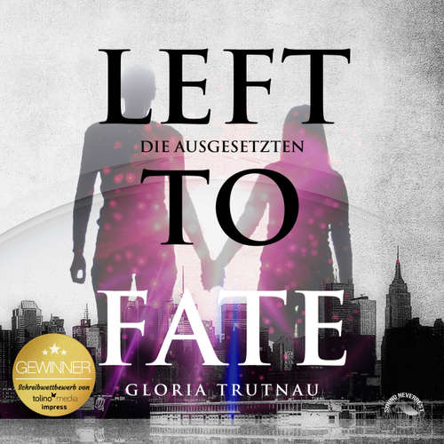Hoerbuch Left to Fate - Gloria Trutnau - Funda Vanroy