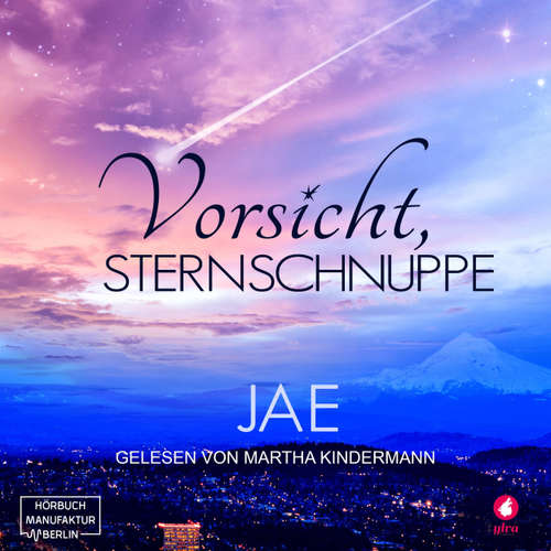 Hoerbuch Vorsicht, Sternschnuppe - Jae - Martha Kindermann