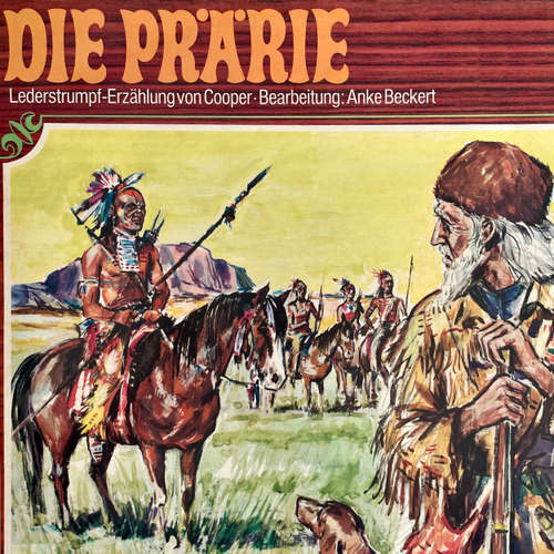 Hoerbuch Lederstrumpf, Die Prärie - J. F. Cooper - Herbert Fleischmann