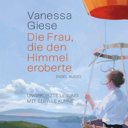 Hoerbuch Die Frau, die den Himmel eroberte - Vanessa Giese - Sibylle Kuhne