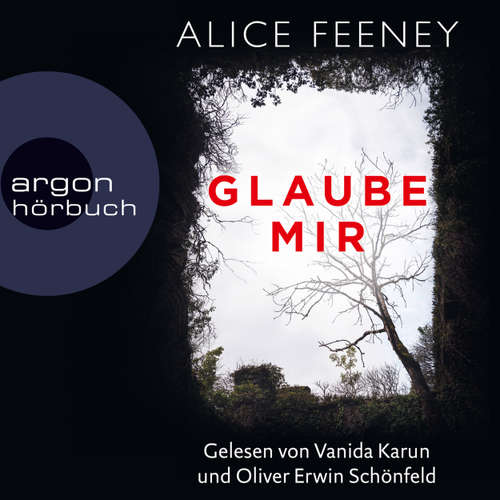 Hoerbuch Glaube mir - Alice Feeney - Vanida Karun