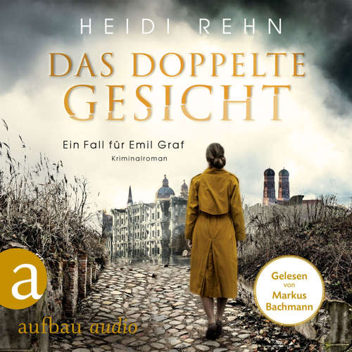 Hoerbuch Das doppelte Gesicht - Ein Fall für Emil Graf, Band 1 - Heidi Rehn - Markus Bachmann
