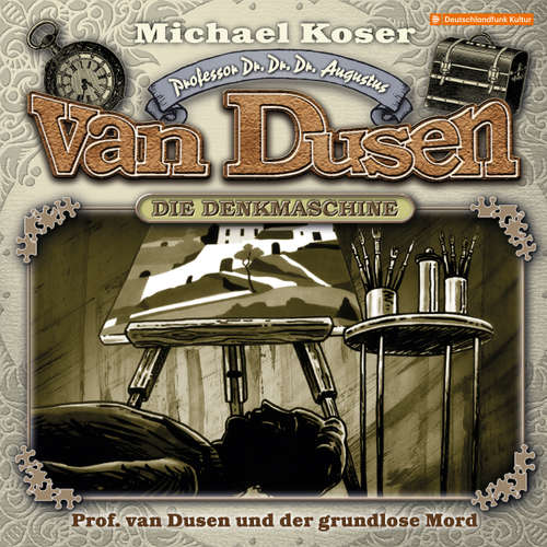 Hoerbuch Professor van Dusen, Folge 30: Professor van Dusen und der grundlose Mord - Michael Koser - Friedrich W. Bauschulte