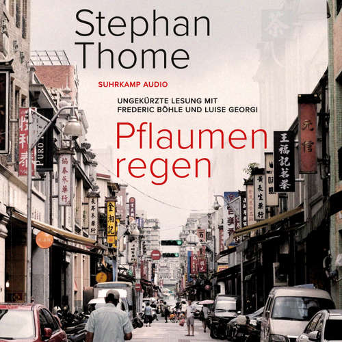 Hoerbuch Pflaumenregen - Stephan Thome - Frederic Böhle