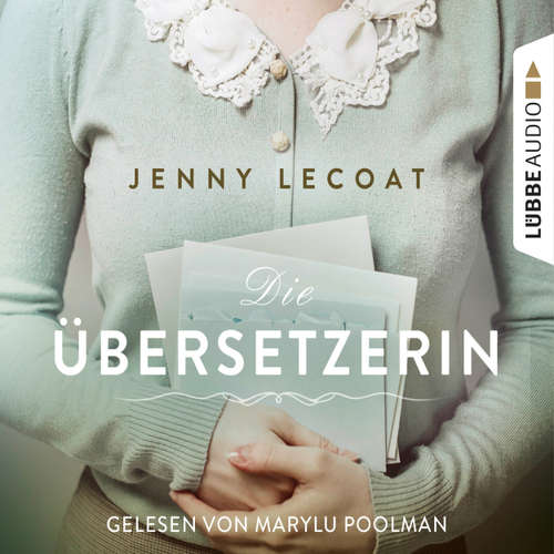 Hoerbuch Die Übersetzerin - Jenny Lecoat - Marylu Poolman