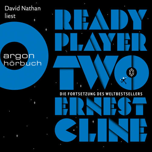 Hoerbuch Ready Player Two - Ernest Cline - David Nathan