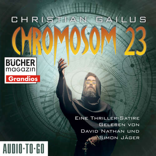 Hoerbuch Chromosom 23 - Christian Gailus - Simon Jäger