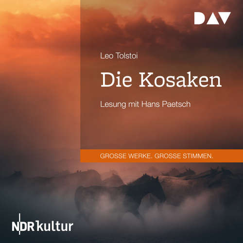 Hoerbuch Die Kosaken - Leo Tolstoi - Hans Paetsch