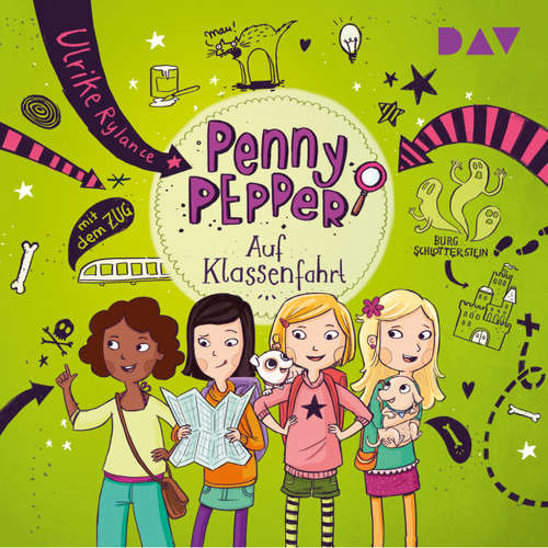 Hoerbuch Auf Klassenfahrt - Penny Pepper, Teil 6 - Ulrike Rylance - Luisa Wietzorek