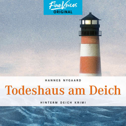 Hoerbuch Todeshaus am Deich - Hinterm Deich Krimi, Band 4 - Hannes Nygaard - Jens Hartwig