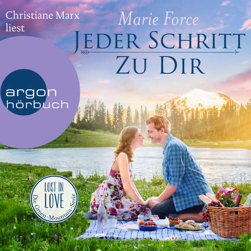 Hoerbuch Jeder Schritt zu dir - Lost in Love. Die Green-Mountain-Serie, Band 12 - Marie Force - Christiane Marx