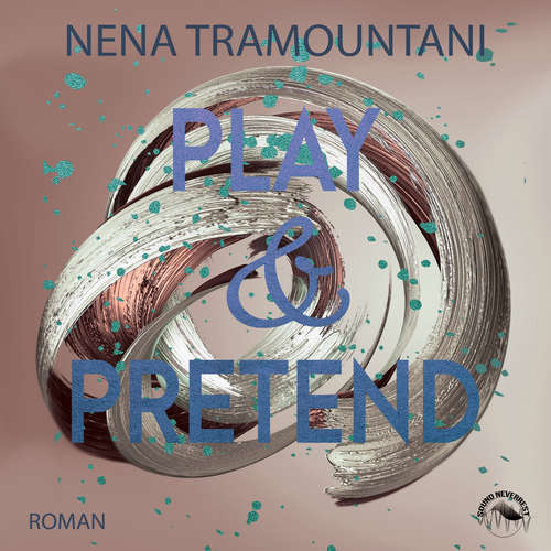 Hoerbuch Play & Pretend - SoHo-Love Reihe, Band 3 - Nena Tramountani - Funda Vanroy