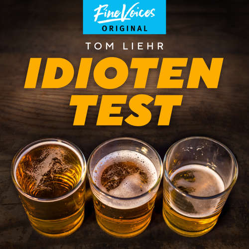 Hoerbuch Idiotentest - Tom Liehr - Jona Mues