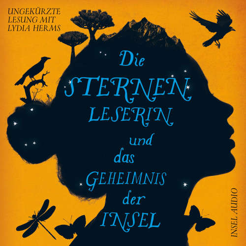 Hoerbuch Die Sternenleserin und das Geheimnis der Insel - Kiran Millwood Hargrave - Lydia Herms