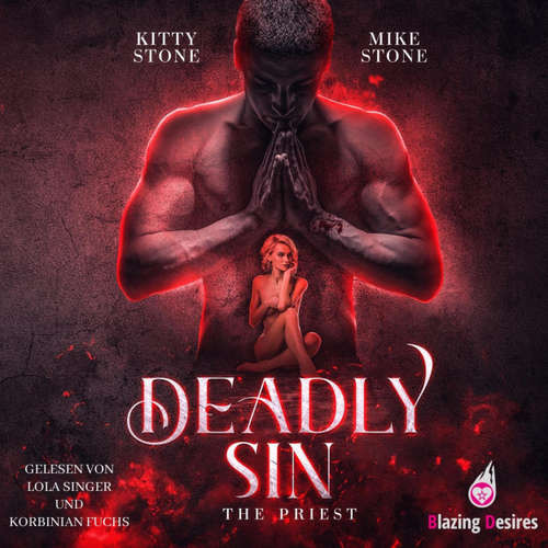 Hoerbuch Deadly Sin - The Priest - Dark & Deadly, Band 1 - Kitty Stone - Lola Singer