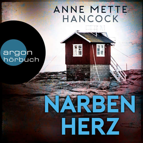 Hoerbuch Narbenherz - Heloise-Kaldan-Serie, Band 2 - Anne Mette Hancock - Tim Gössler