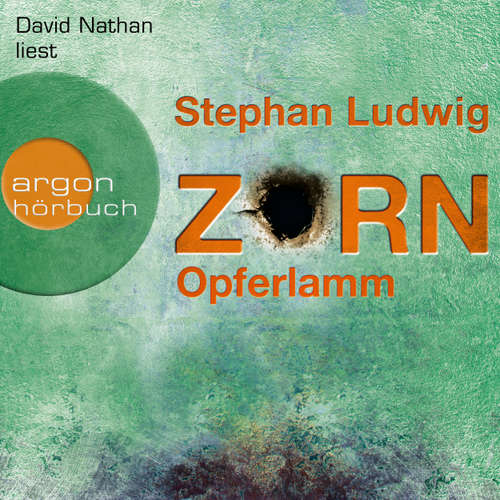 Hoerbuch Zorn - Opferlamm - Stephan Ludwig - David Nathan