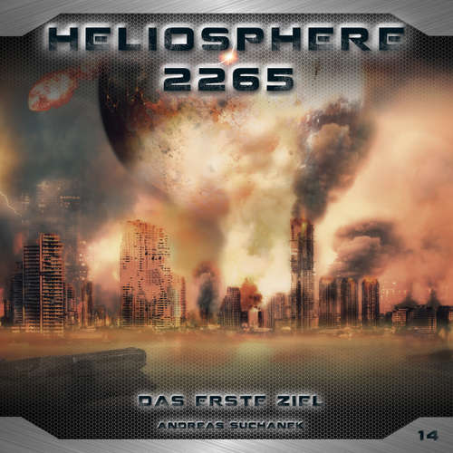 Hoerbuch Heliosphere 2265, Folge 14: Das erste Ziel - Andreas Suchanek - Christian Brückner