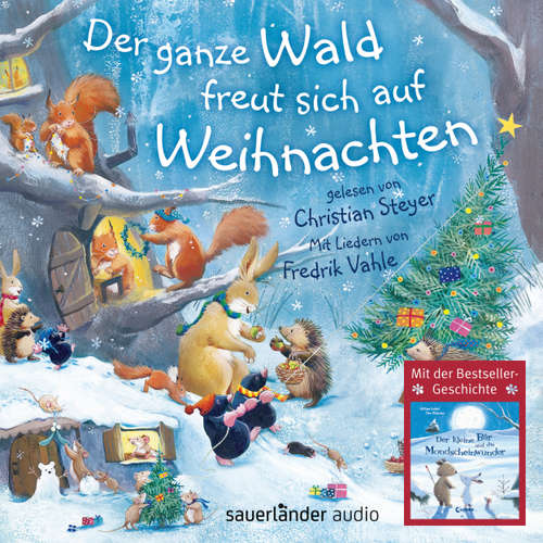 Hoerbuch Der ganze Wald freut sich auf Weihnachten - Paul Bright - Christian Steyer