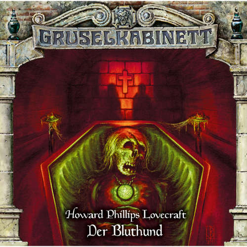 Hoerbuch Gruselkabinett, Folge 174: Der Bluthund - H.P. Lovecraft - Jonas Minthe