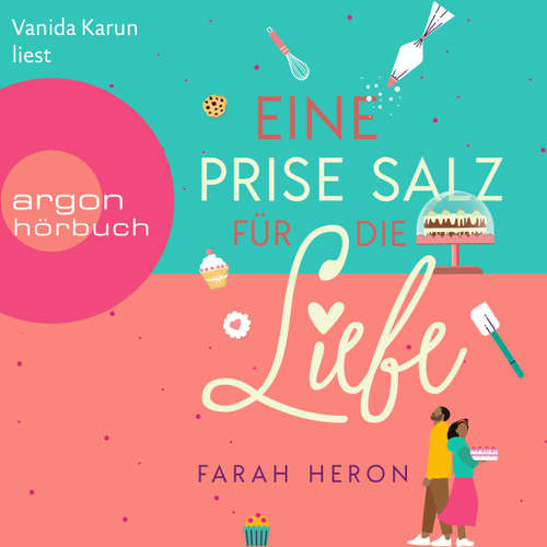 Hoerbuch Eine Prise Salz für die Liebe - Farah Heron - Vanida Karun