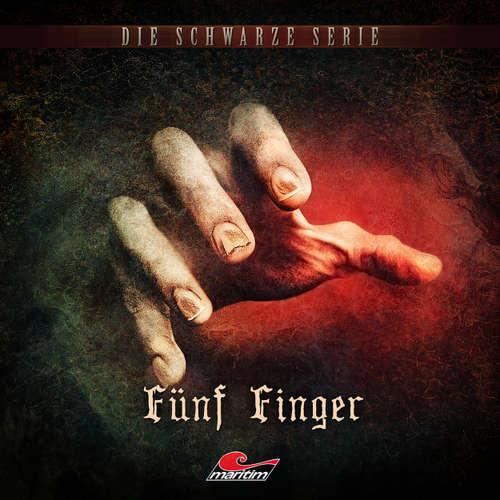Hoerbuch Die schwarze Serie, Folge 19: Fünf Finger - Sebastian Weber - Peter Flechtner