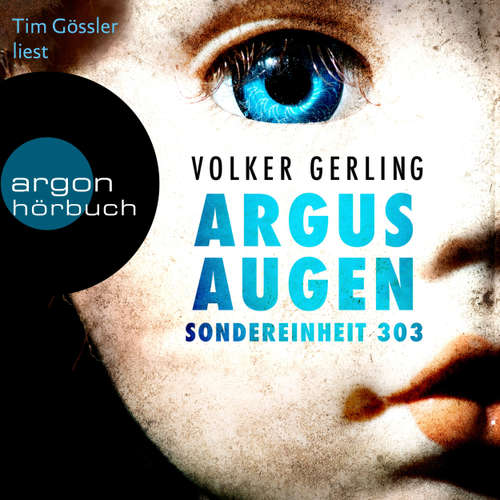 Hoerbuch Argusaugen - Saskia-Wilkens-Reihe, Band 2 - Volker Gerling - Tim Gössler