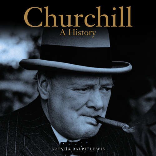 Audiobook Churchill - A History - Brenda Ralph Lewis - Synthesized Voice