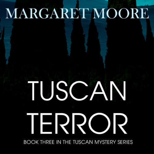 Audiobook Tuscan Terror - Margaret Moore - Alice White