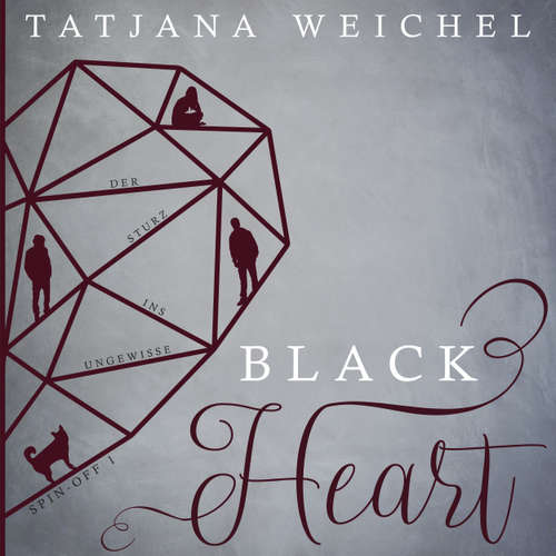 Hoerbuch Der Sturz ins Ungewisse - Black Heart, Spin-Off 1 - Tatjana Weichel - Vincent Fallow