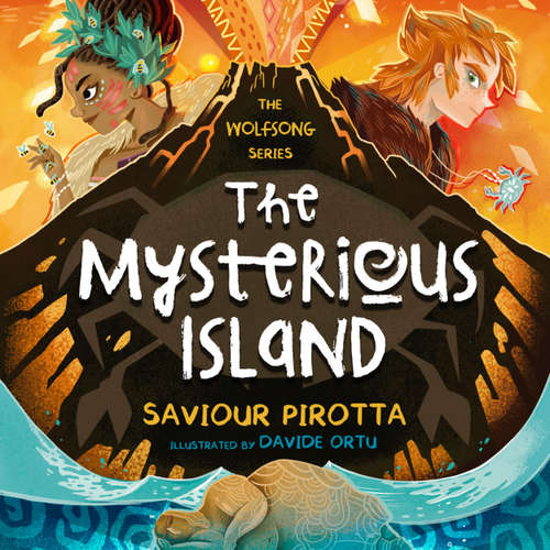 Audiobook Mysterious Island - Wolfsong, Book 3 - Saviour Pirotta - Joe Jameson