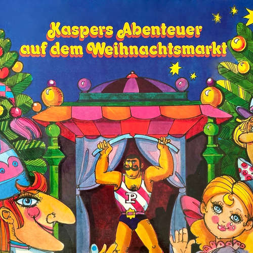 Hoerbuch Kasperle, Kaspers Abenteuer auf dem Weihnachtsmarkt - Konrad Halver - Joachim Wolff