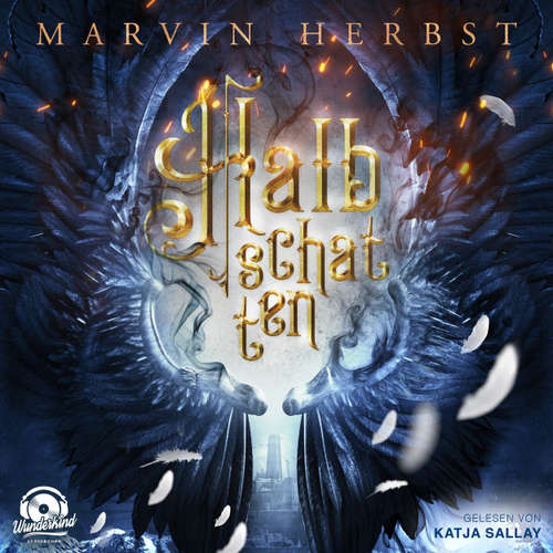 Hoerbuch Halbschatten - Marvin Herbst - Katja Sallay