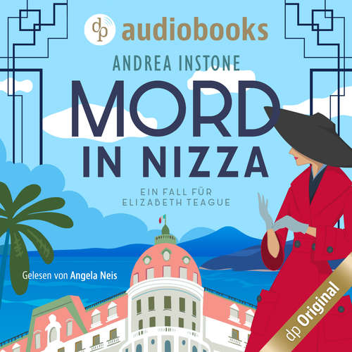 Hoerbuch Mord in Nizza - Andrea Instone - Angela Neis