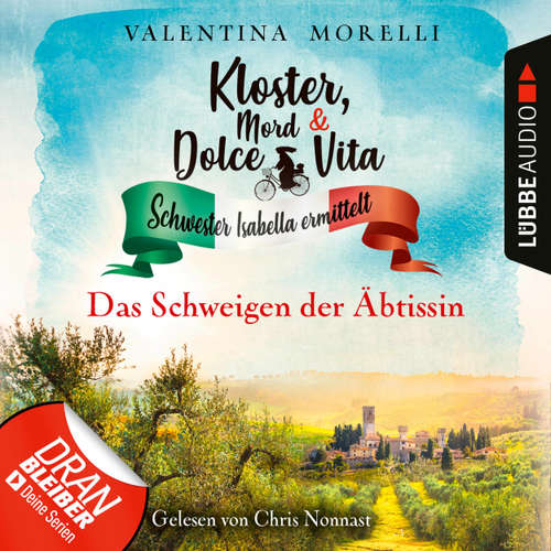 Hoerbuch Das Schweigen der Äbtissin - Kloster, Mord und Dolce Vita - Schwester Isabella ermittelt, Folge 12 - Valentina Morelli - Chris Nonnast