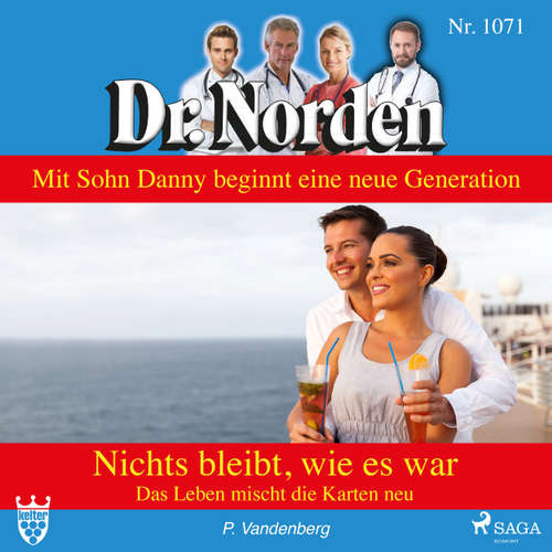 Hoerbuch Dr. Norden, 1071: Nichts bleibt, wie es war. Das Leben mischt die Karten neu - Patricia Vandenberg - Svenja Pages Hoerbuch Dr. Norden, 1071: Nichts bleibt, wie es war. Das Leben mischt die Karten neu - Patricia Vandenberg - Svenja Pages