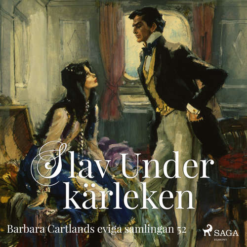 Audiokniha Slav under kärleken - Den eviga samlingen 52 - Barbara Cartland - Ida Olsson Audiokniha Slav under kärleken - Den eviga samlingen 52 - Barbara Cartland - Ida Olsson