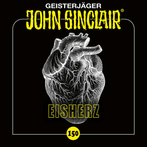 Hoerbuch John Sinclair, Folge 150: Eisherz - Jason Dark - Dietmar Wunder