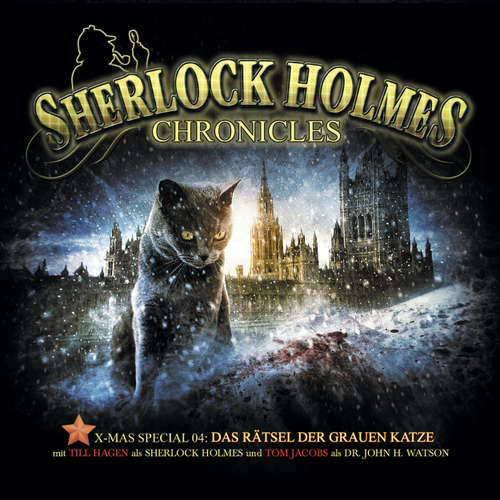 Hoerbuch Sherlock Holmes Chronicles, X-Mas Special 4: Das Rätsel der grauen Katze - Markus Winter - Till Hagen