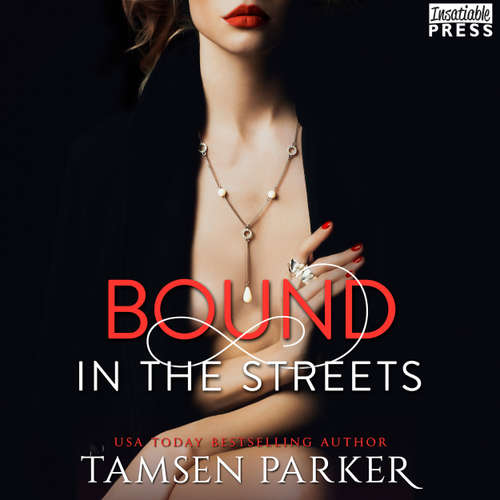Audiobook Bound in the Streets - After Hours, Book 2 - Tamsen Parker - Samantha Prescott