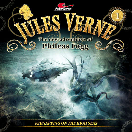 Audiobook Jules Verne, The new adventures of Phileas Fogg, Episode 1: Kidnapping on the High Seas - Annette Karmann - Ryann Ramos Nolan