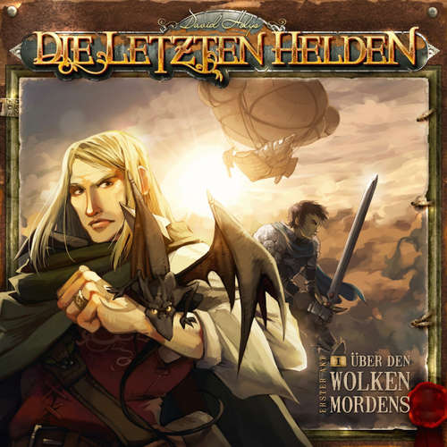 Hoerbuch Die letzten Helden, Folge 1: Über den Wolken Mordens - David Holy - Christian Rode