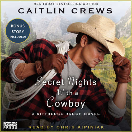 Audiobook Secret Nights With a Cowboy - Kittredge Ranch, Book 1 - Caitlin Crews -