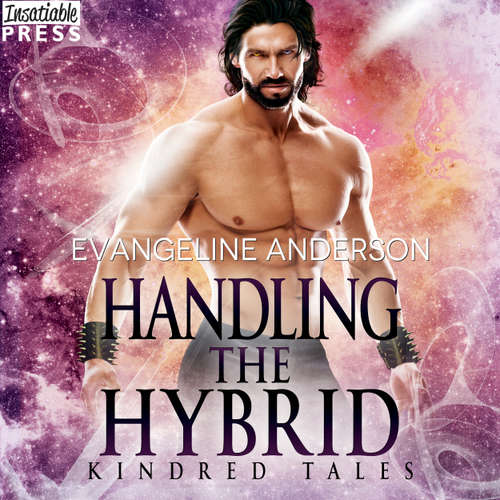 Audiobook Handling the Hybrid - Kindred Tales, Book 16 - Evangeline Anderson - Mackenzie Cartwright