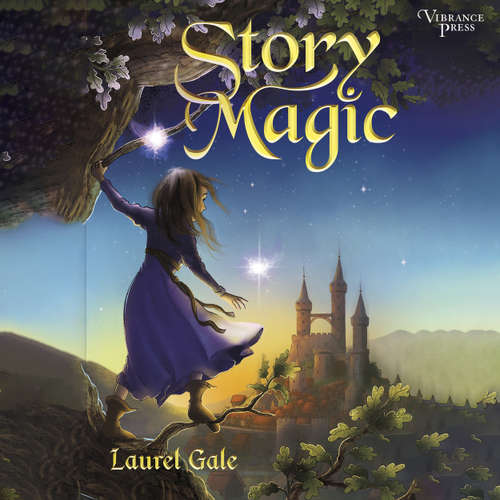 Audiobook Story Magic - Laurel Gale - Ferdelle Capistrano