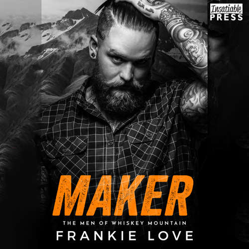 Audiobook Maker - The Men of Whiskey Mountain, Book 4 - Frankie Love - Jameson Adams